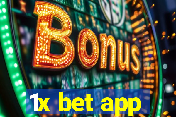 1x bet app